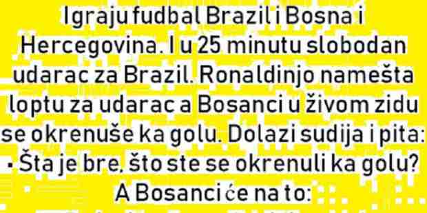 VIC : Igraju fudbal Brazil i Bosna i Hercegovina